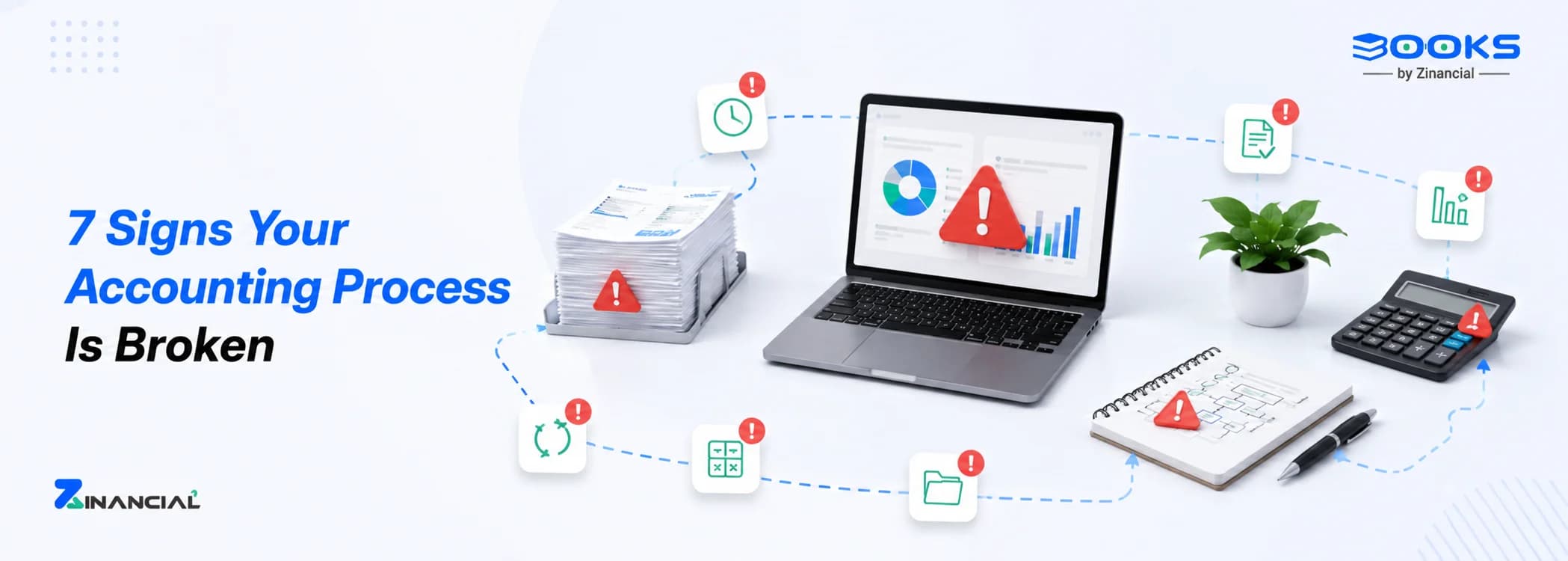 7 Signs Your Accounting Process Is Broken