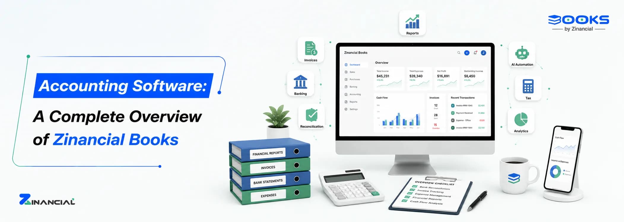 Accounting Software: A Complete Overview of Zinancial Books