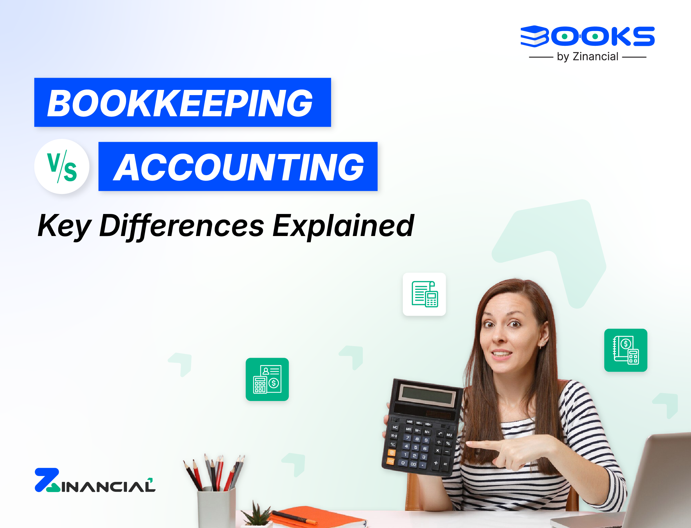 Bookkeeping vs Accounting: Key Differences Explained for Small Businesses